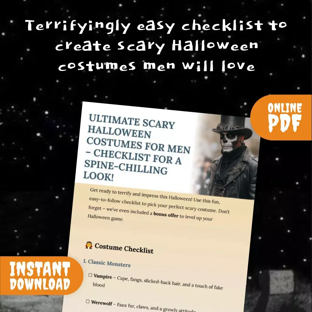 Ultimate Scary Halloween Costumes for Men – Checklist for a Spine-Chilling Look! | Digital Download eBook, Halloween Guide, Printable Costume Ideas