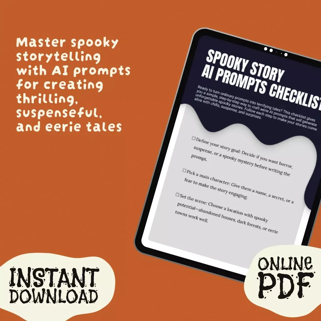 Spooky Story AI Prompts Checklist - Craft Horror, Suspense, and Mystery with Ease