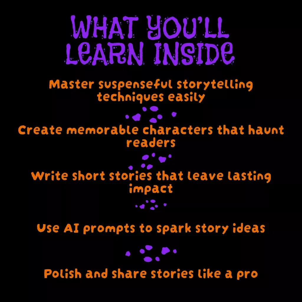 Whispers in the Dark: A Beginner’s Guide to Scary Short Ghost Stories – Learn to Write Spine-Chilling Tales with Tips, Techniques & AI Prompts for Scary Short Ghost Stories