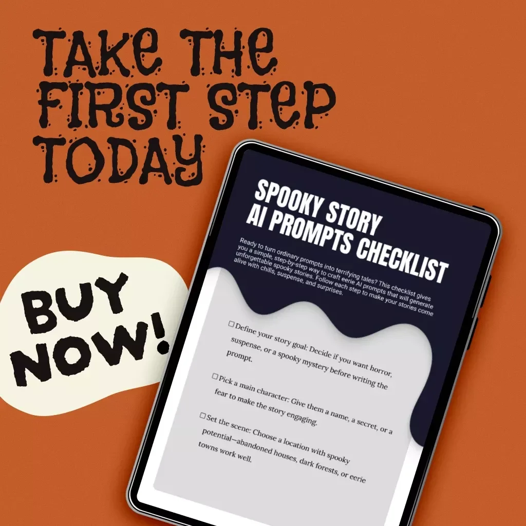 Spooky Story AI Prompts Checklist - Craft Horror, Suspense, and Mystery with Ease