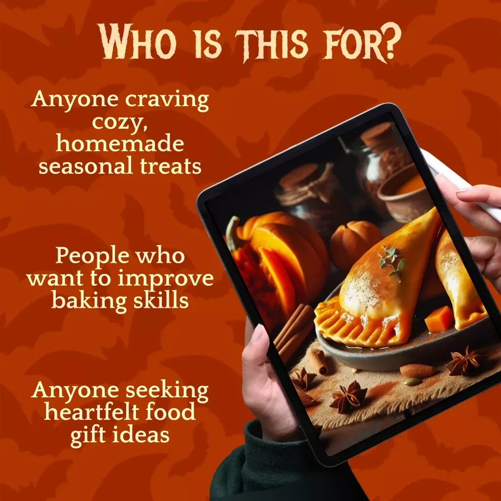 Bake Your Heart Out with Pumpkin Empanadas That Warm the Soul | Step-by-Step Pumpkin Empanada Recipe Guide | Traditional Latin Dessert eBook