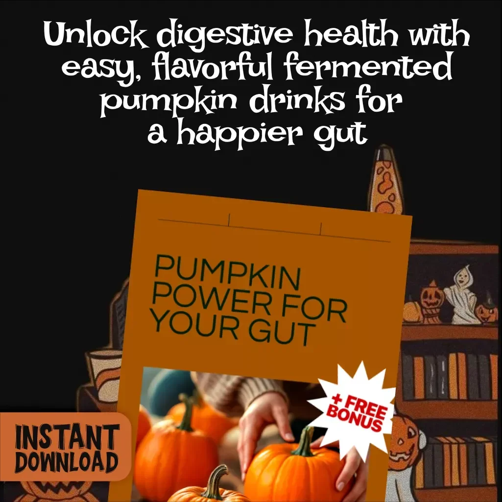 Pumpkin Power for Your Gut: The Ultimate Guide to Fermented Pumpkin Drinks for Gut Health