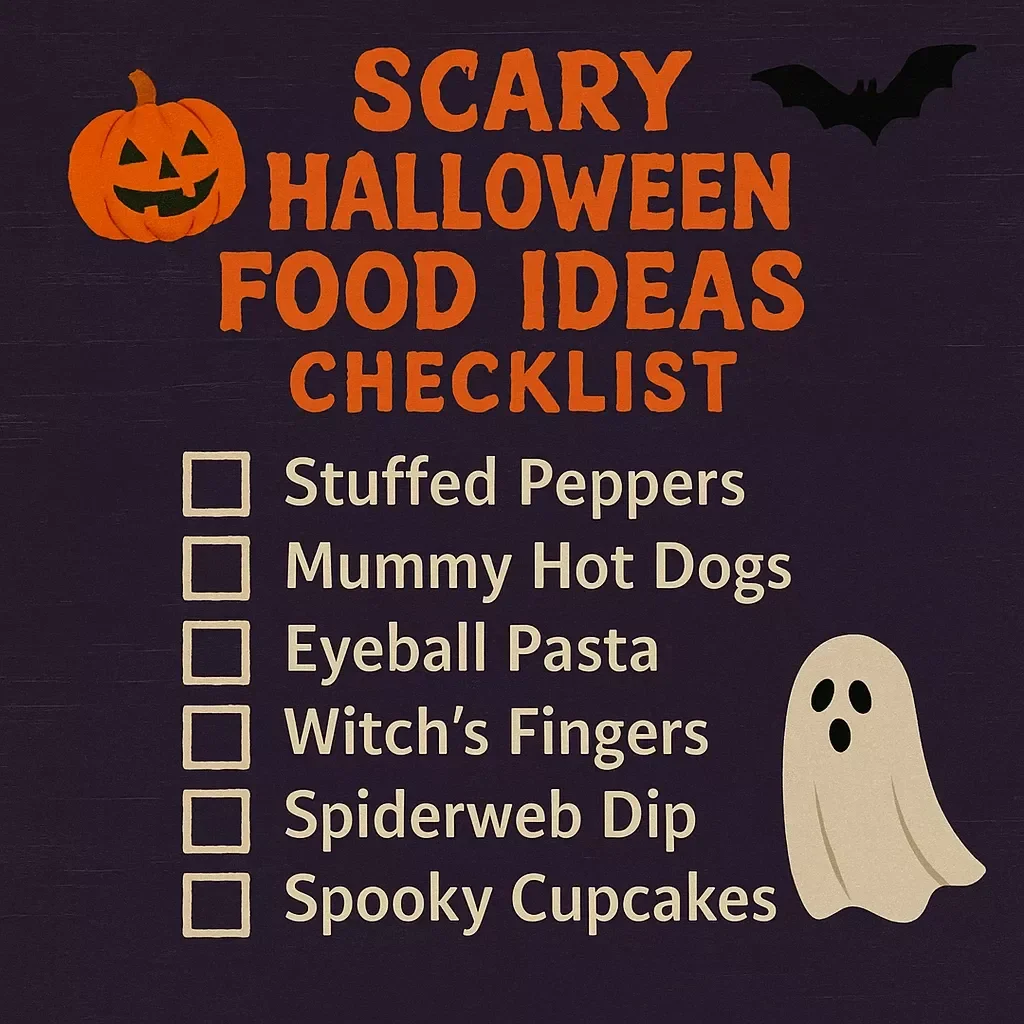 Scary Halloween Food Ideas Checklist | Printable Digital Download | Spooky Party Recipes, Creepy Treats & Halloween Decorations Guide
