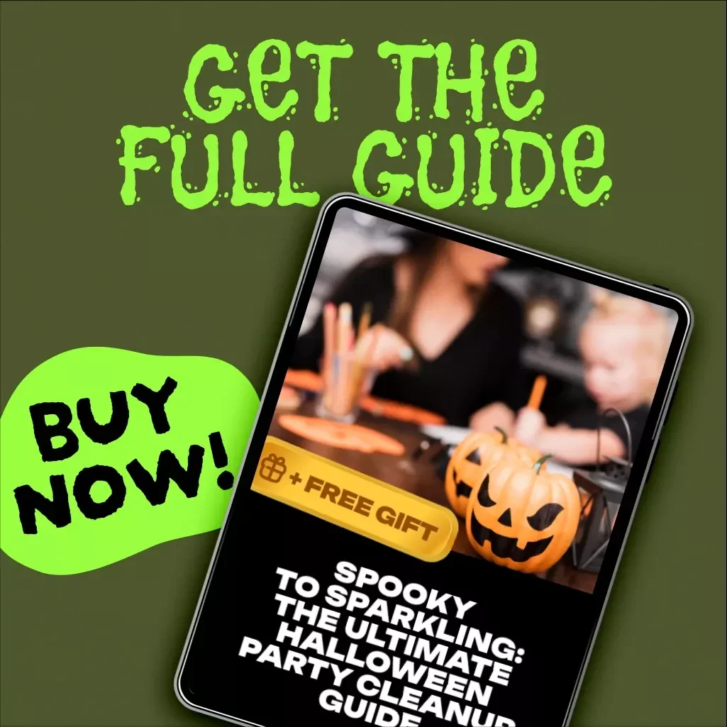 Spooky to Sparkling: The Ultimate Halloween Party Cleanup Guide | Digital Download Halloween Party Cleanup Schedule, eBook & Checklist