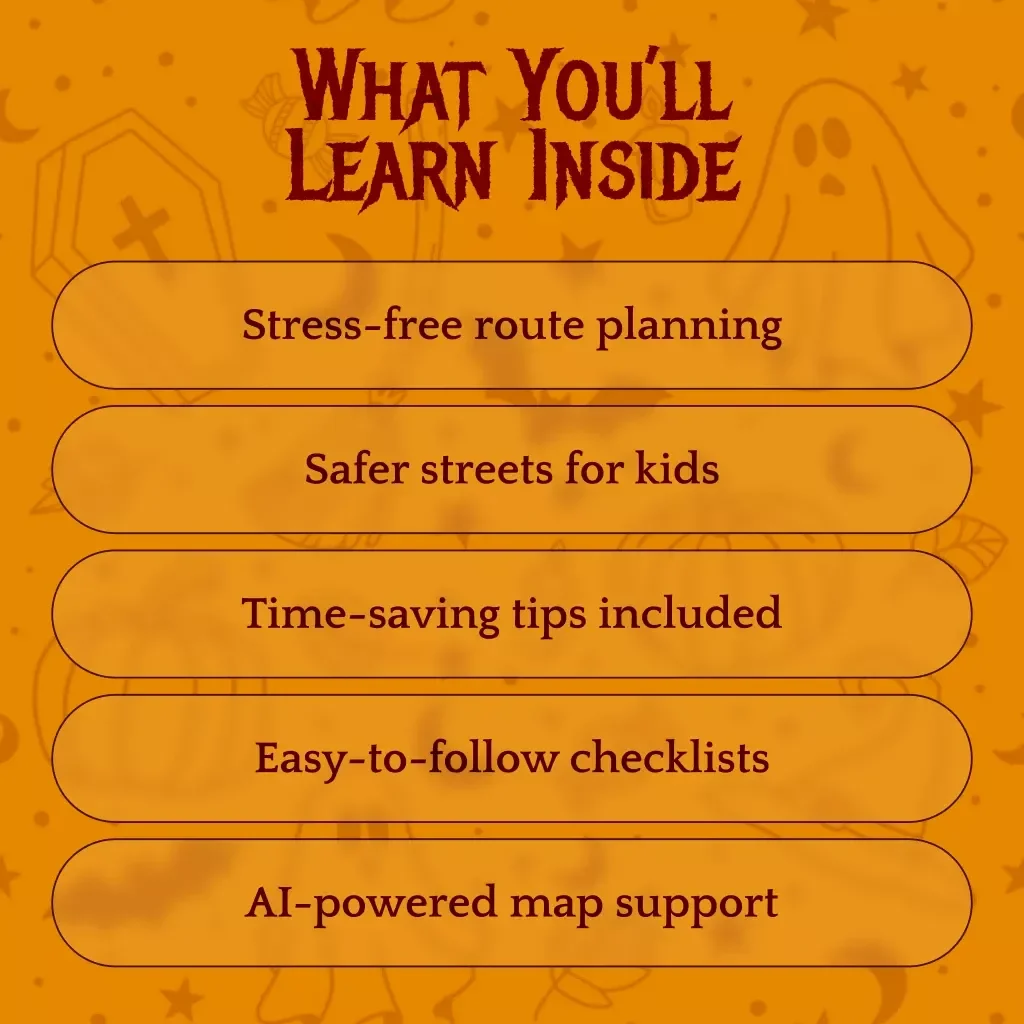 Safe & Fun Trick-Or-Treat Adventure | Halloween Ebook | How to Create a Trick-Or-Treat Safety Route List for Families
