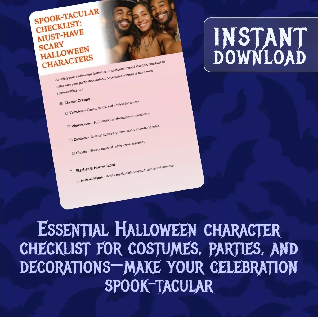 Spook-tacular Checklist: Must-Have Scary Halloween Characters | Printable Digital Download Guide for Party Planning, Costume Ideas & Haunted Decor Inspiration