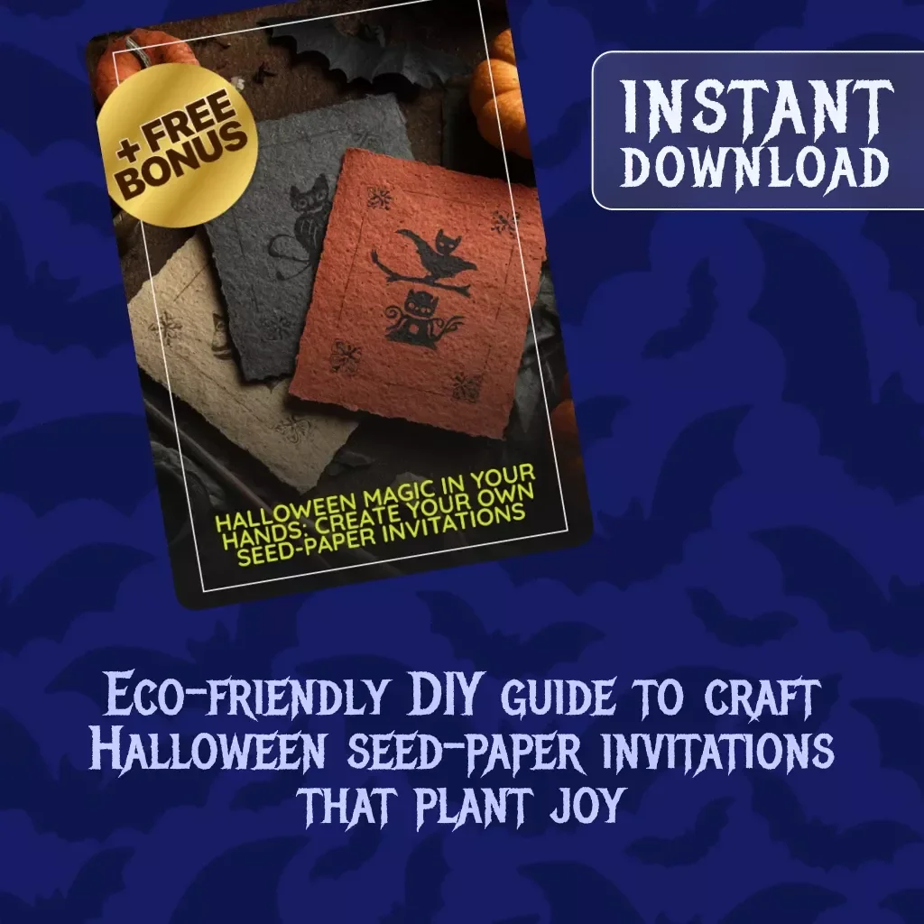 Halloween Magic in Your Hands: Create Your Own Seed-Paper Invitations | DIY Halloween Seed-Paper Invitations Guide, eBook & Checklist for Eco-Friendly Handmade Party Invites