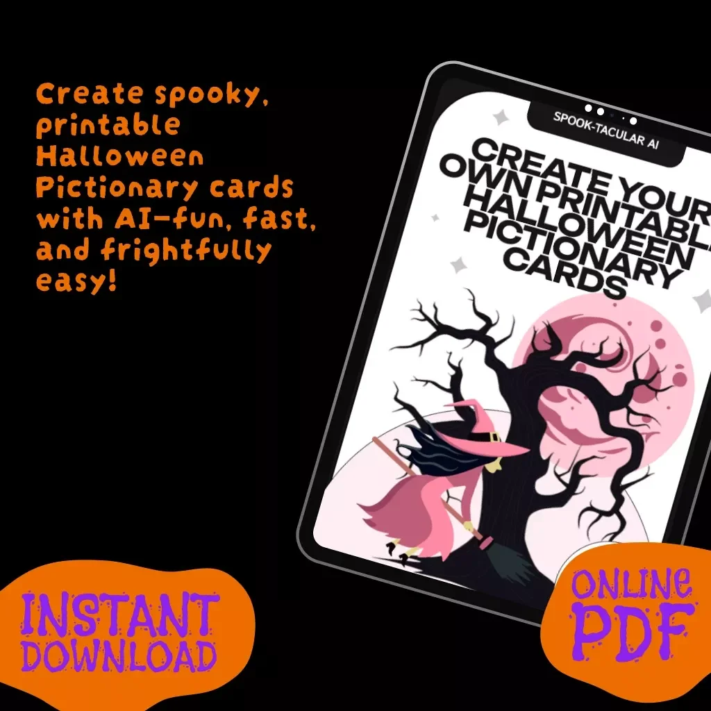 Spook-tacular AI: Create Your Own Printable Halloween Pictionary Cards | Digital Download Guide for DIY Halloween Games, AI Art, Party Fun & Printable Pictionary Activities