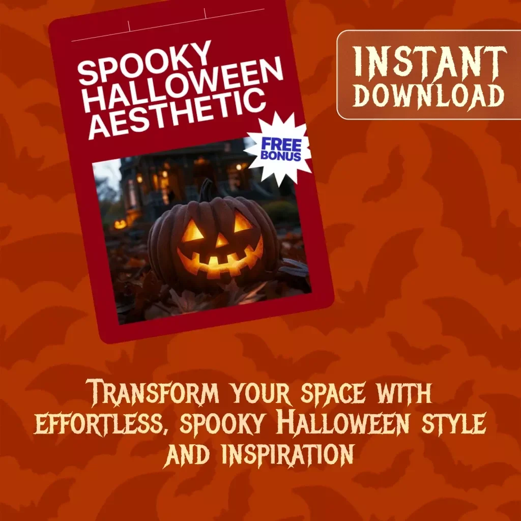 Spooky Halloween Aesthetic | Digital Download Guide for Décor, Costumes, DIY Tips, and Party Inspiration