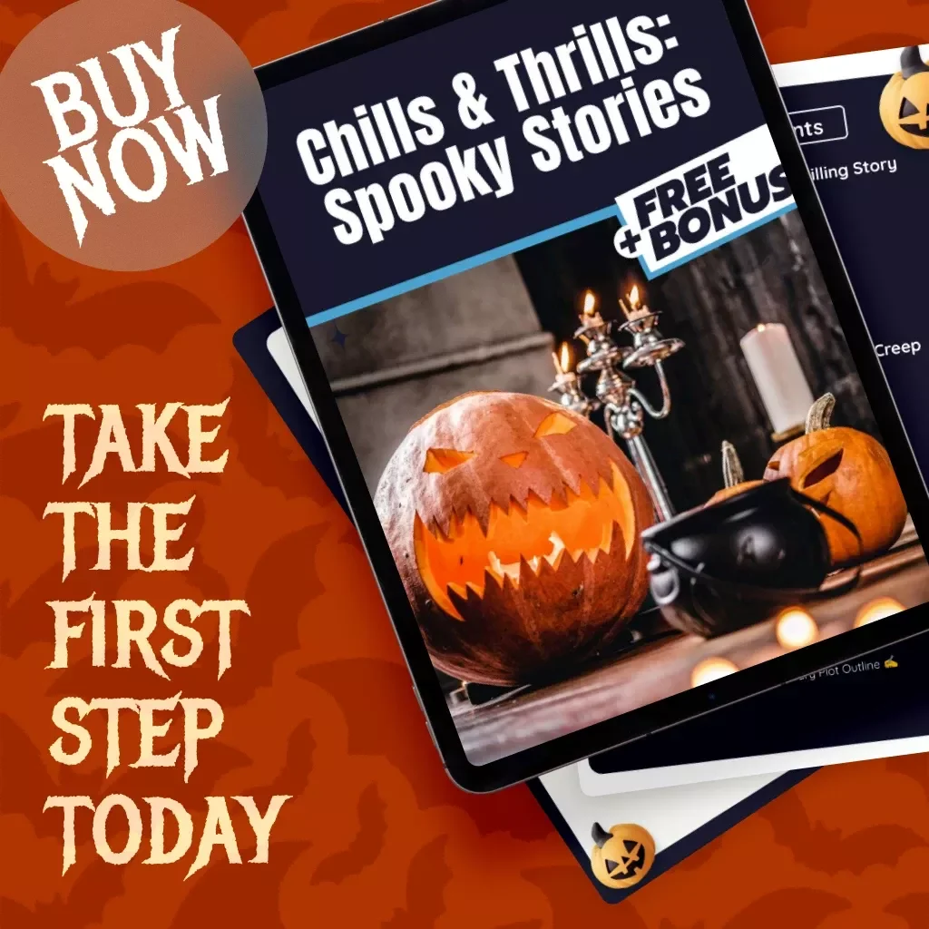 Chills & Thrills: Spooky Stories - A Guide to Crafting Spine-Chilling Horror Tales