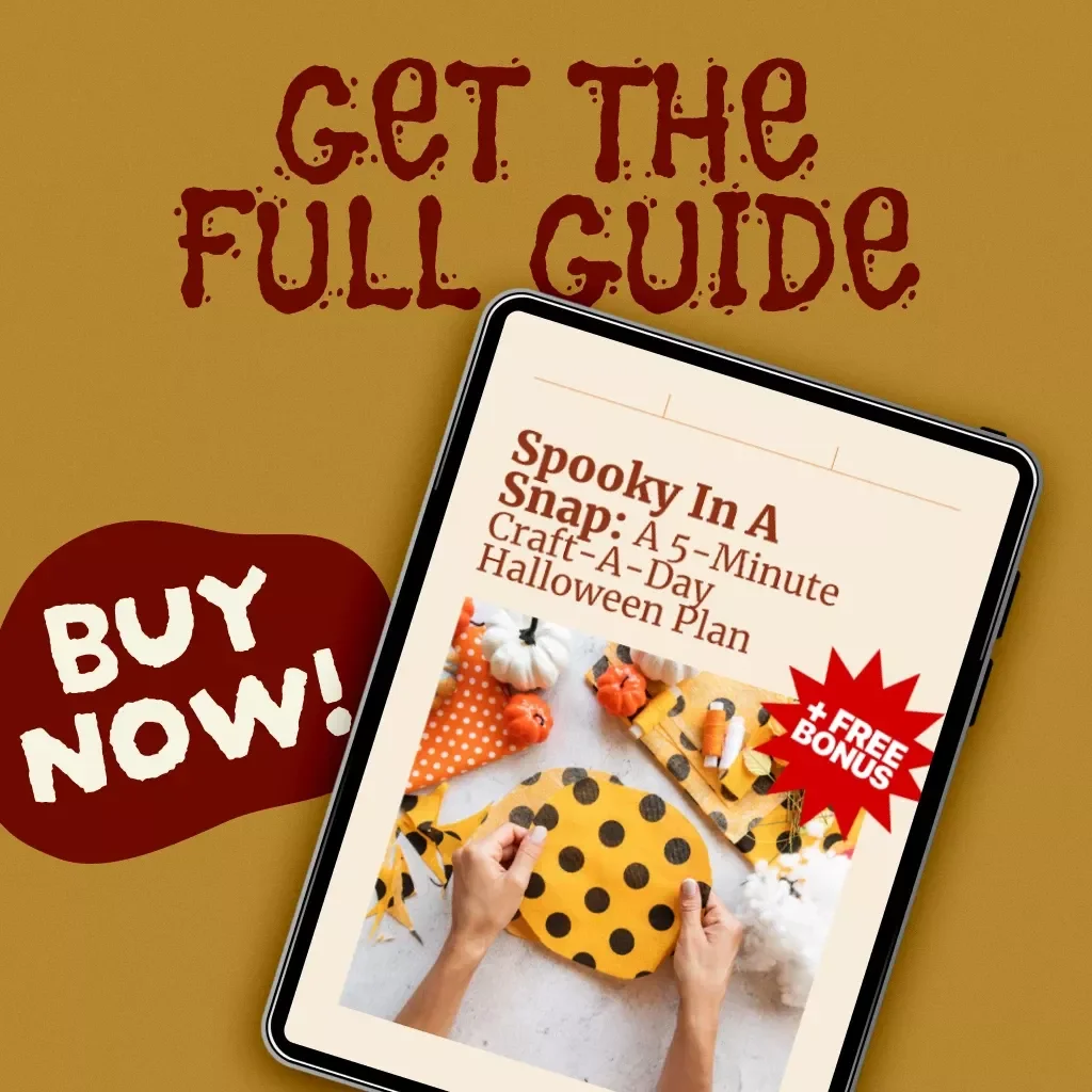 Spooky in a Snap: A 5-Minute Craft-a-Day Halloween Plan | Printable Digital Guide for Easy Family Crafts, DIY Halloween Decor & Quick Activities