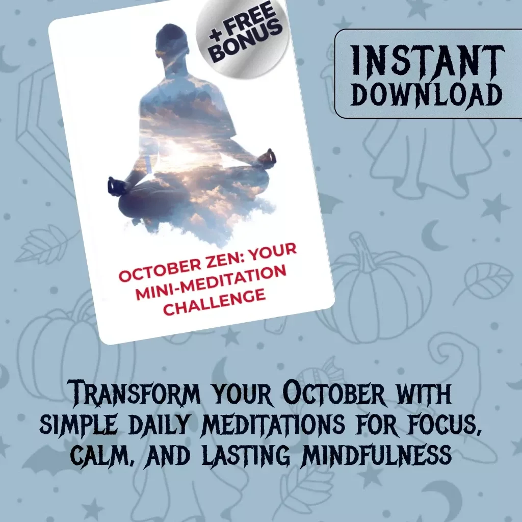 October Zen: Your Mini-Meditation Challenge | Mindfulness eBook & Digital Guide for Daily Practice, Stress Relief & Self-Care | Mini-Meditation Challenge for October