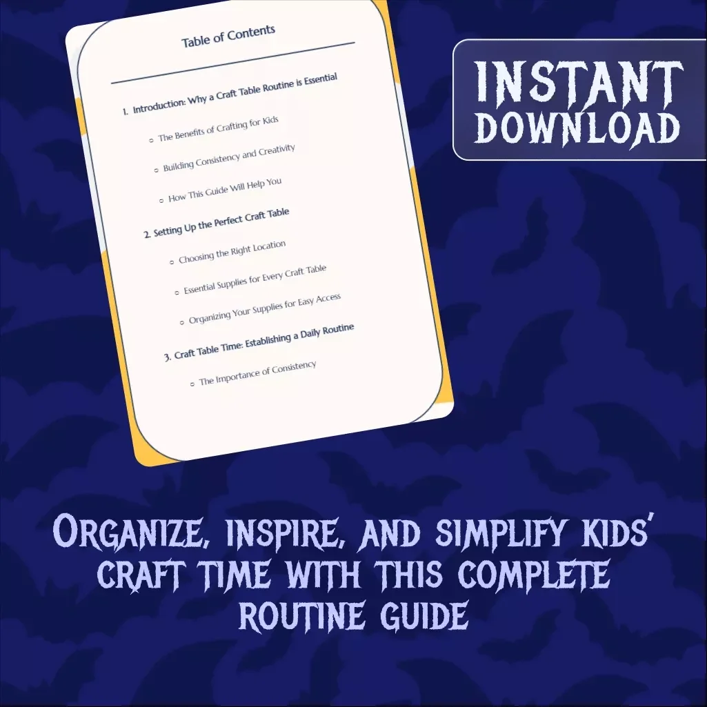 The Ultimate Kids’ Craft Table Routine | eBook for Parents, Teachers & Crafting Families | Digital Download Guide for Creative Kids