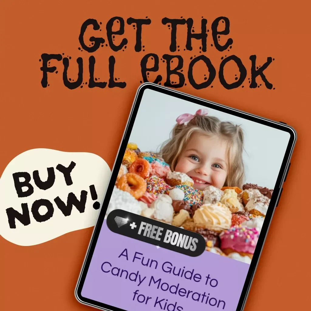 A Fun Guide to Candy Moderation for Kids | Healthy Candy Moderation Routine for Kids | Printable Digital eBook Download for Parents