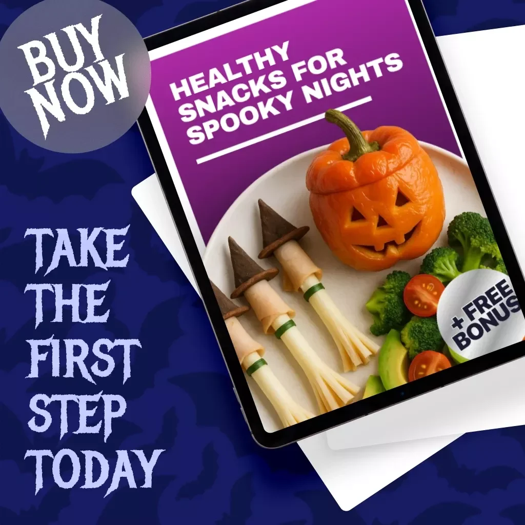 Healthy Snacks for Spooky Nights | Halloween eBook Guide with Fun & Easy Recipes, Creepy-Cute Snack Ideas, Hosting Tips & AI Snack Planning | Digital Download