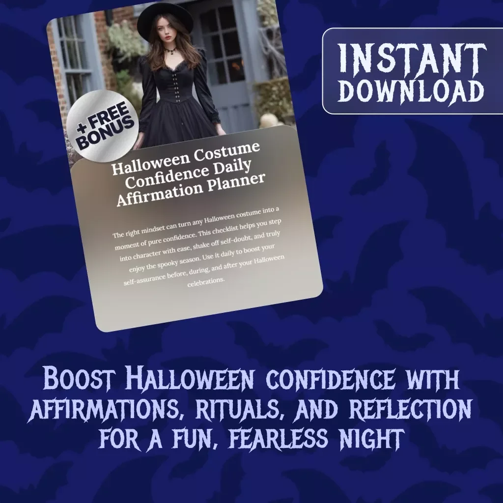 Halloween Costume Confidence Daily Affirmation Planner | Digital Download Checklist for Bold, Fun & Unforgettable Halloween Looks | Costume Confidence Daily Affirmation Planner