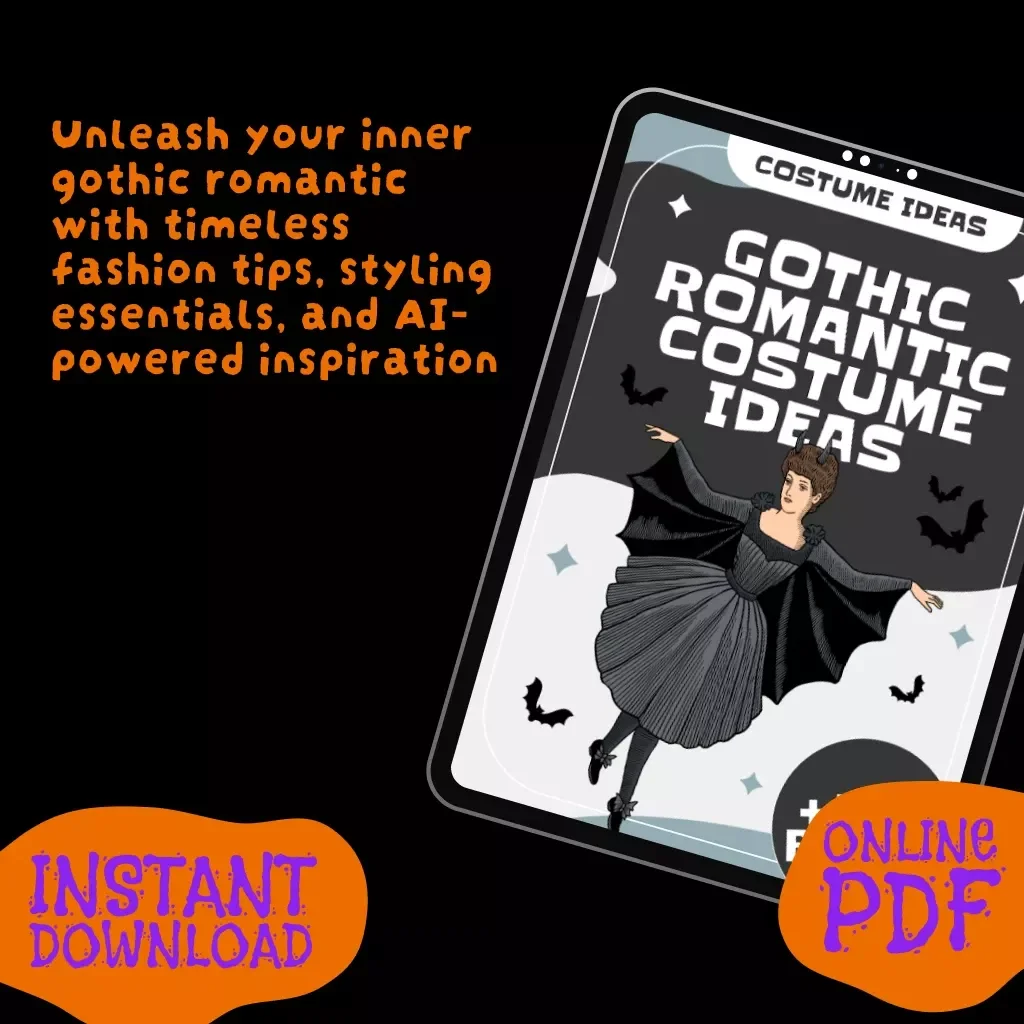 Gothic Romantic Costume Ideas | Digital Guide for Timeless Gothic Romance Fashion, Wardrobe Essentials, Makeup & AI Styling Tips