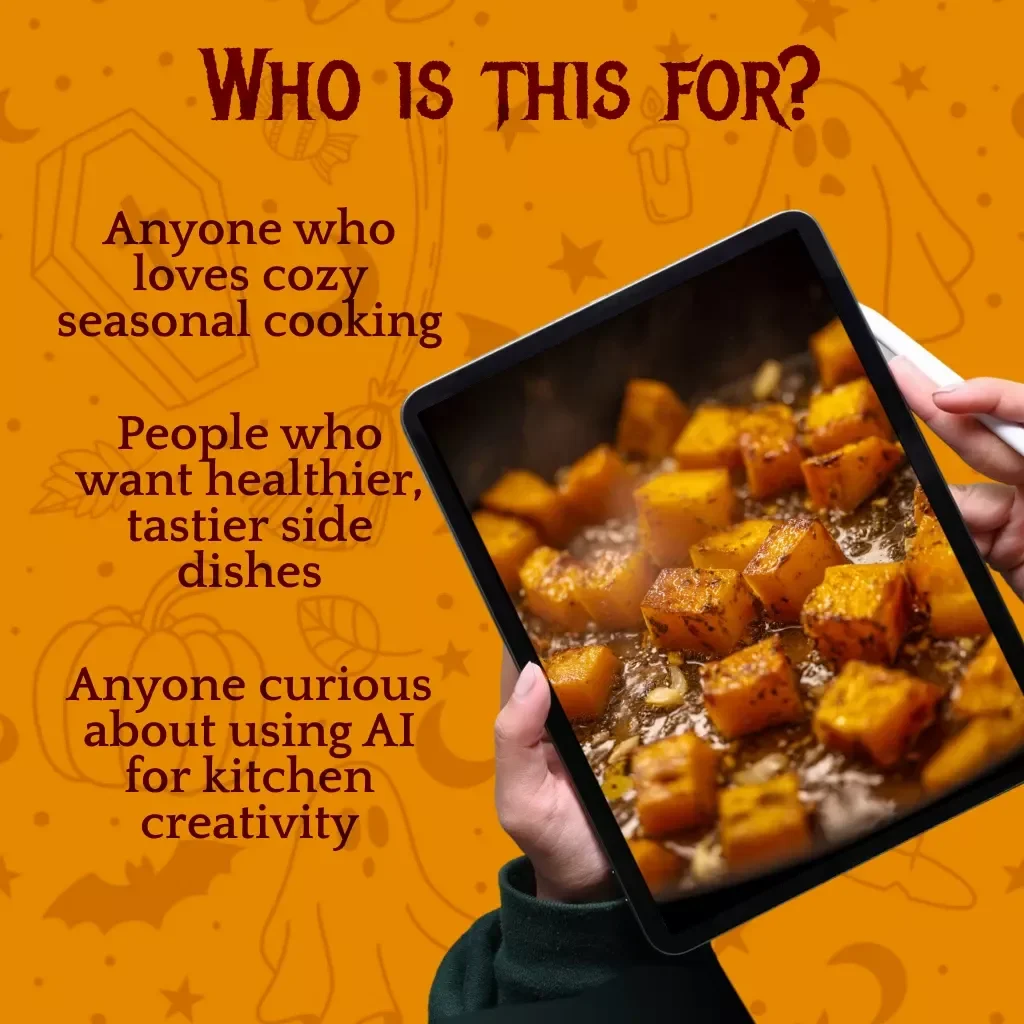 The Ultimate Pumpkin & Squash Side Dish Guide 🎃🍂 | Digital Download eBook, Fall Recipe Ideas, Seasonal Cooking Inspiration, Healthy Autumn Recipes, Pumpkin & Squash Side Dish Guide