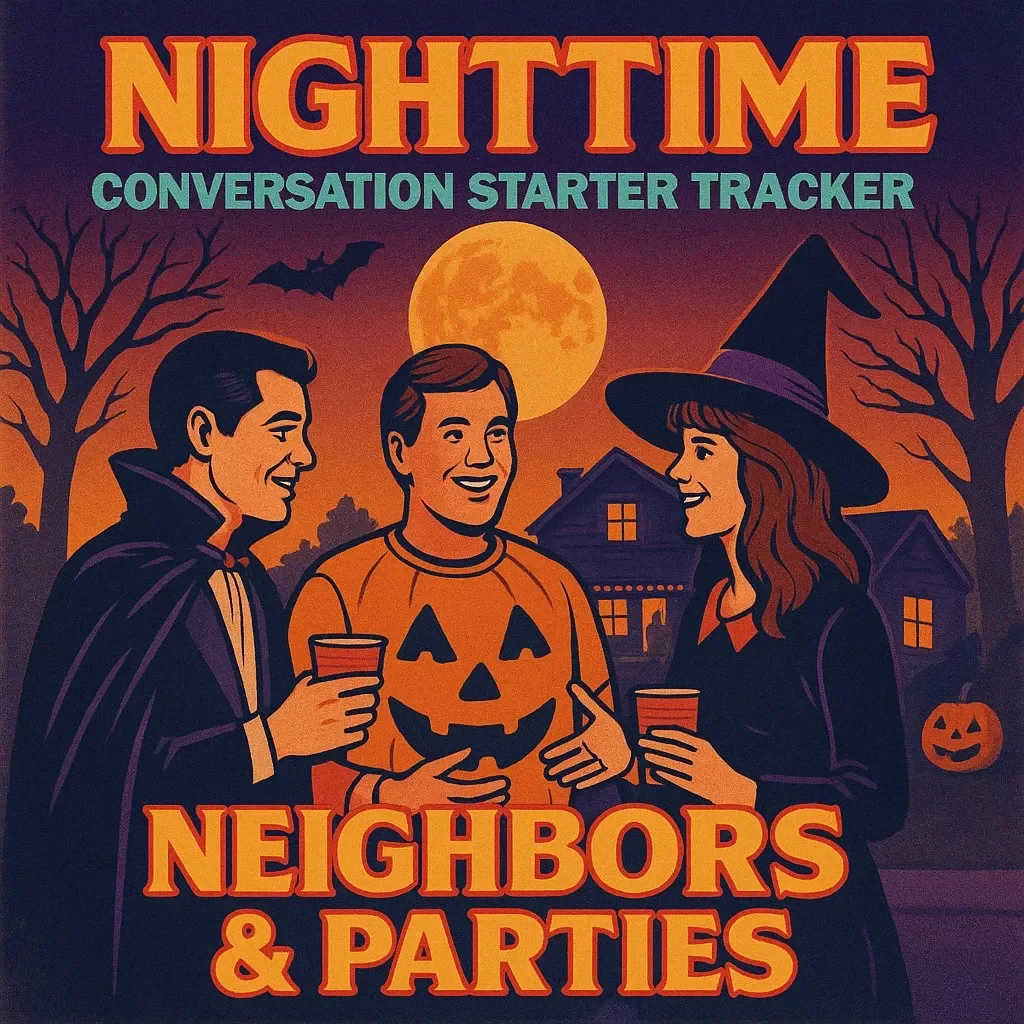 Nighttime Conversation Starter Tracker: Neighbors & Parties | Digital Checklist for Fun & Engaging Gatherings | eBook Guide for Hosting & Socializing