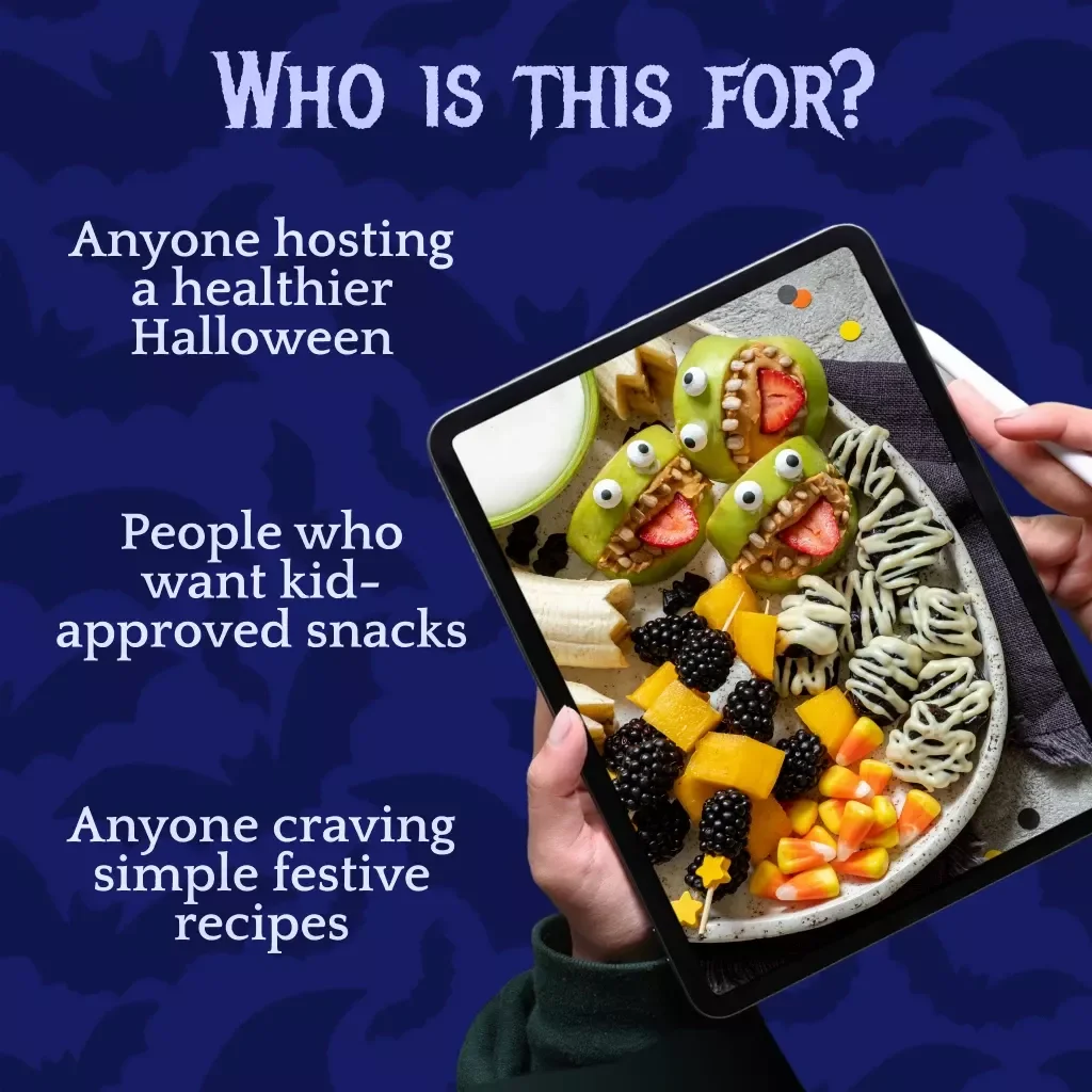 Healthy Snacks for Spooky Nights | Halloween eBook Guide with Fun & Easy Recipes, Creepy-Cute Snack Ideas, Hosting Tips & AI Snack Planning | Digital Download