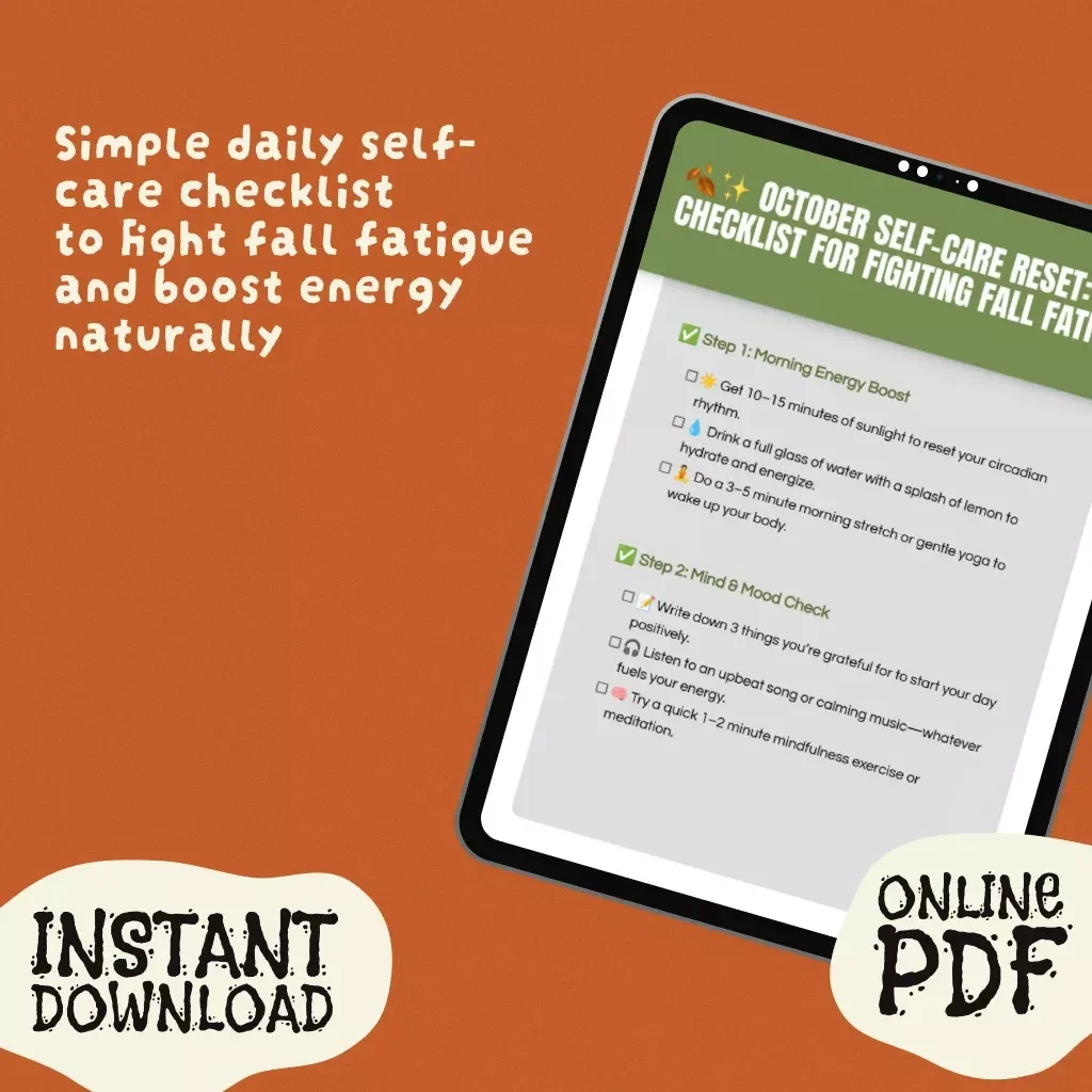 October Self-Care Reset: Checklist for Fighting Fall Fatigue | Digital Self-Care Checklist for October Fatigue | Printable Wellness Guide