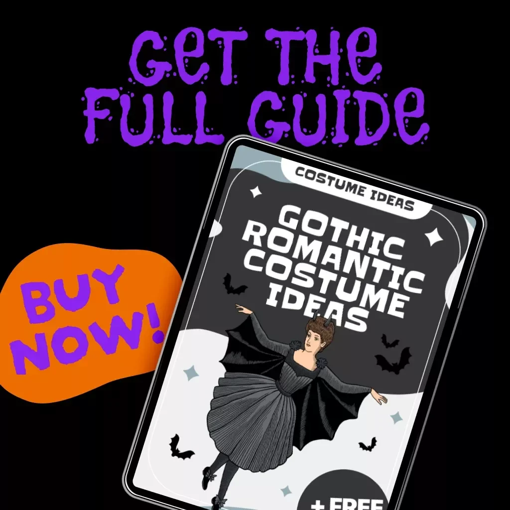 Gothic Romantic Costume Ideas | Digital Guide for Timeless Gothic Romance Fashion, Wardrobe Essentials, Makeup & AI Styling Tips