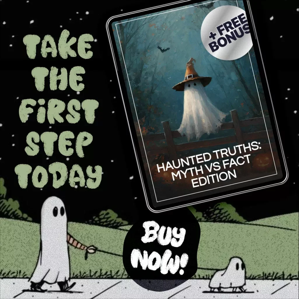 Haunted Truths: Myth vs Fact Edition | Digital Paranormal Guide | Myth vs Fact Haunted Edition Guide for Ghost Stories, Haunted Sites & Paranormal Investigations