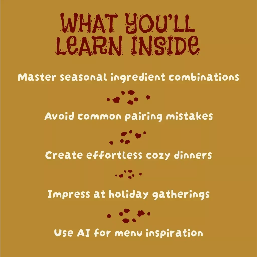 Fall Flavors Food Pairing Guide | Seasonal Cooking eBook | Cozy Autumn Recipes | Holiday Hosting Digital Download