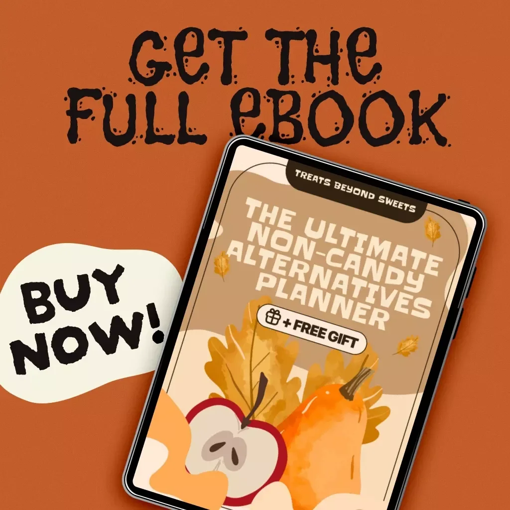 Treats Beyond Sweets: The Ultimate Non-Candy Alternatives Planner | Non-Candy Treat Ideas, Creative Guide & Ebook for Parents, Teachers, and Event Planners