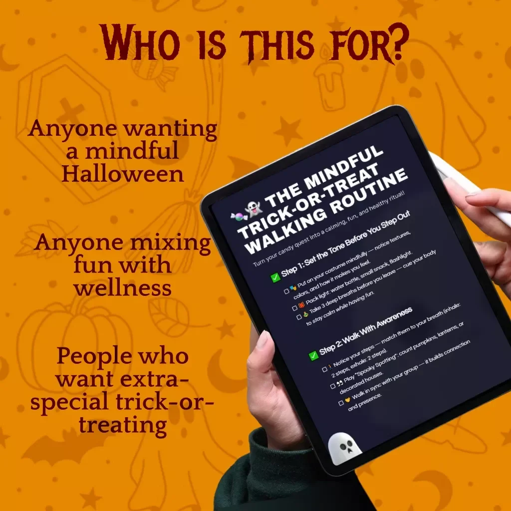 The Mindful Trick-Or-Treat Walking Routine Checklist | Halloween Mindfulness eBook | Digital Download Halloween Self-Care Guide