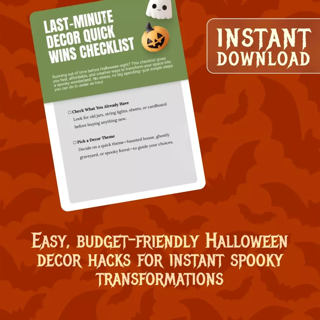 Last-Minute Decor Quick Wins Checklist | Instant Halloween Party Ideas | Printable Digital Download