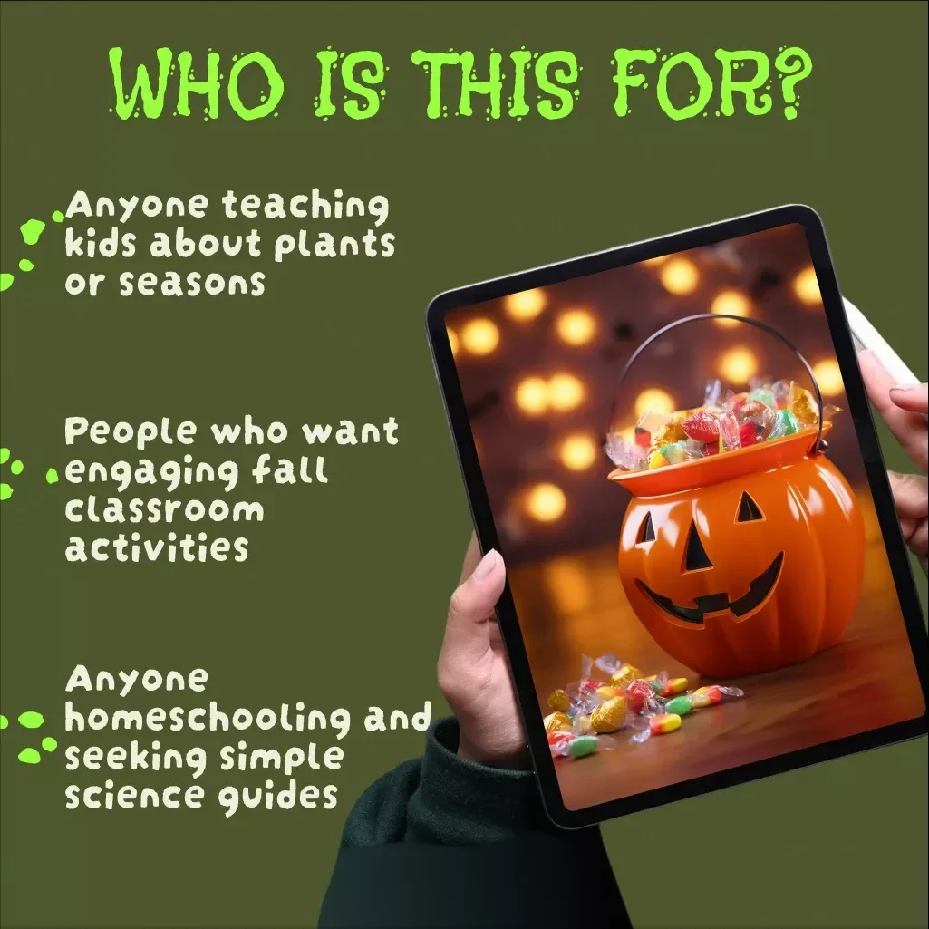 From Seed to Jack-o’-Lantern: Engaging Pumpkin Life Cycle | Lesson Plan Guide for Teachers, Homeschool, and Fall Activities