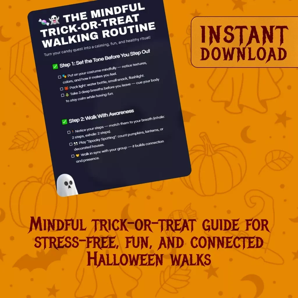 The Mindful Trick-Or-Treat Walking Routine Checklist | Halloween Mindfulness eBook | Digital Download Halloween Self-Care Guide