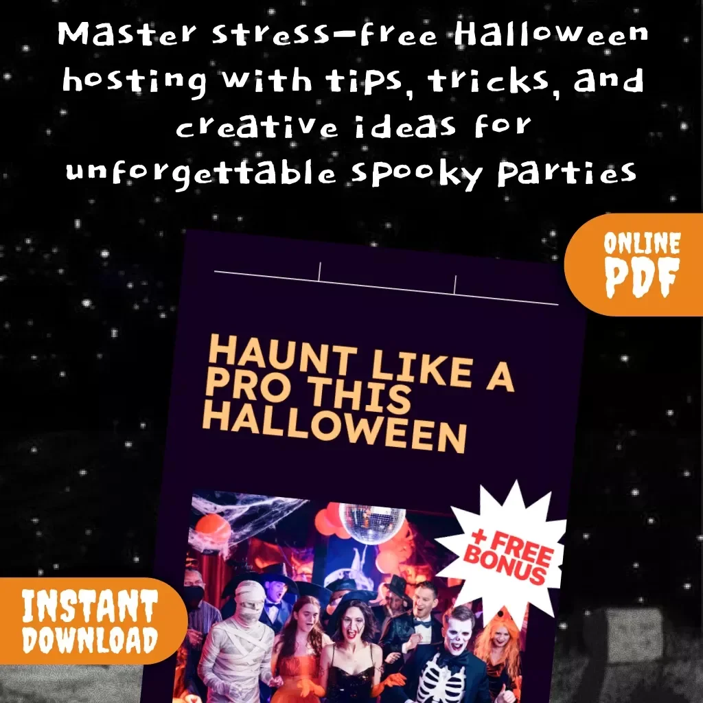 Haunt Like a Pro This Halloween | Digital Guide | Halloween Hosting Survival Guide for Parties, Decorations, Food, Games & More | eBook Instant Download