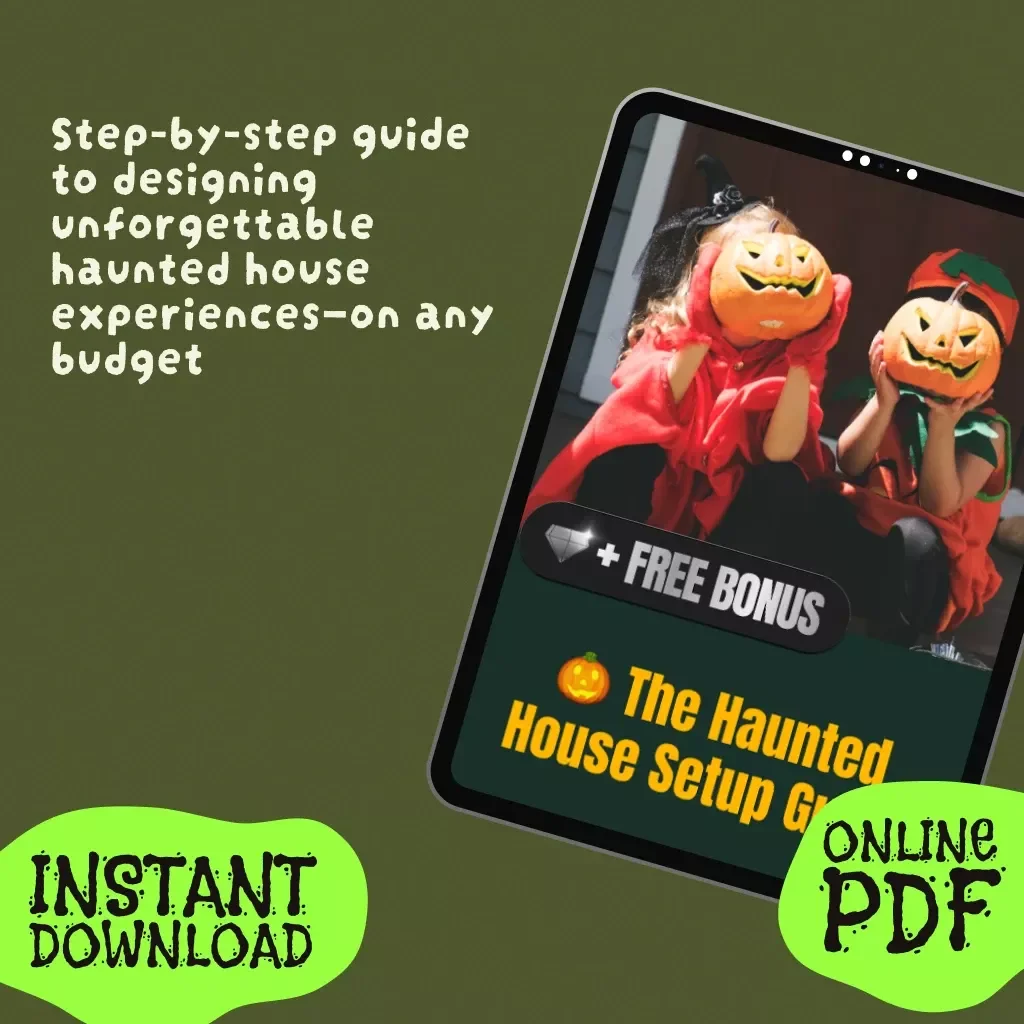 The Haunted House Setup Guide | Digital Download eBook for DIY Haunted House Design, Props, Lighting, and Spooky Event Planning