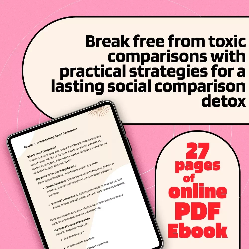 Mirror Break: Your Social Comparison Detox Plan | Self-Help eBook | Digital Download Guide to Stop Comparing & Boost Self-Confidence