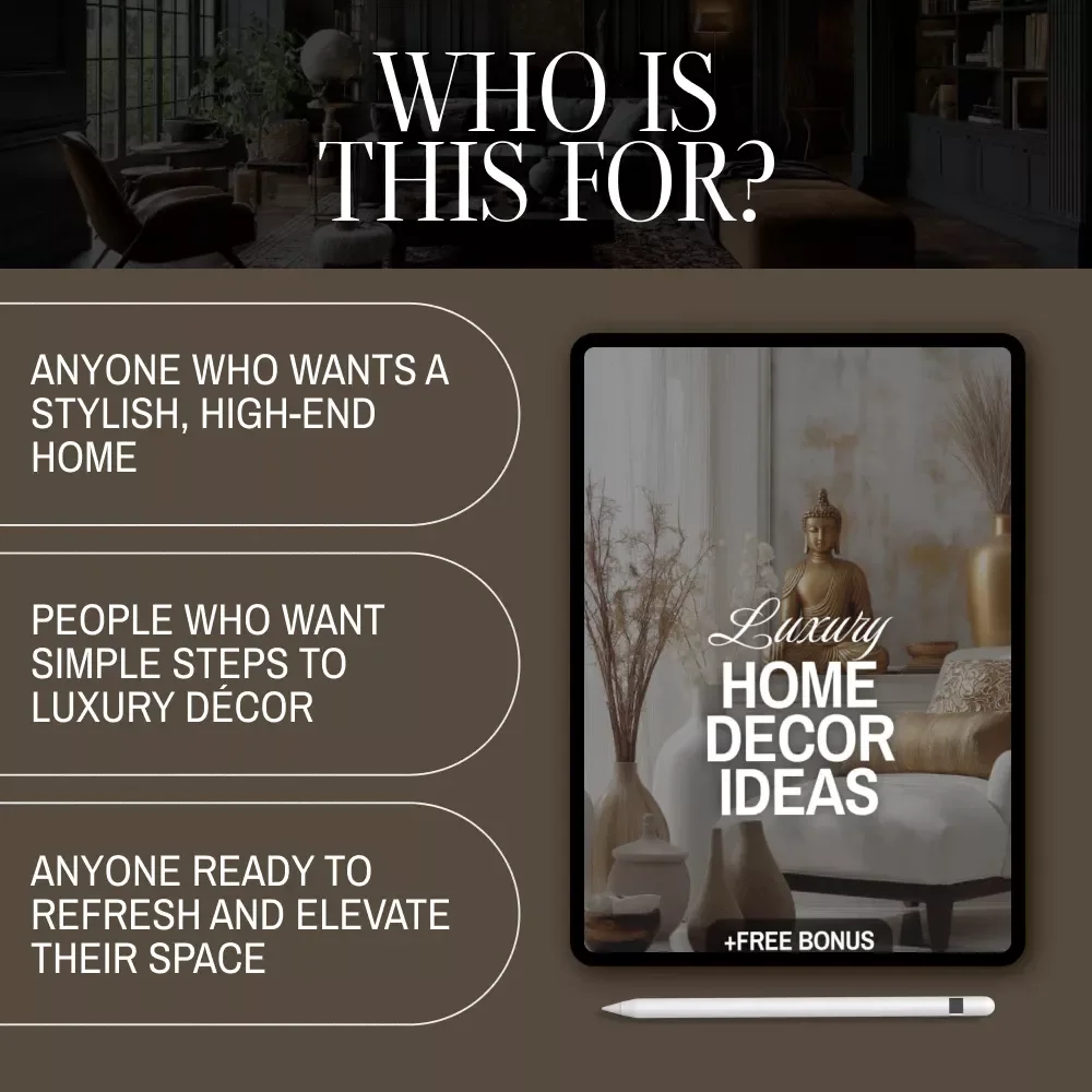 Luxury Home Decor Ideas Checklist | Digital Download | Modern Minimalism, Classic Elegance & Glamorous Interior Design Guide