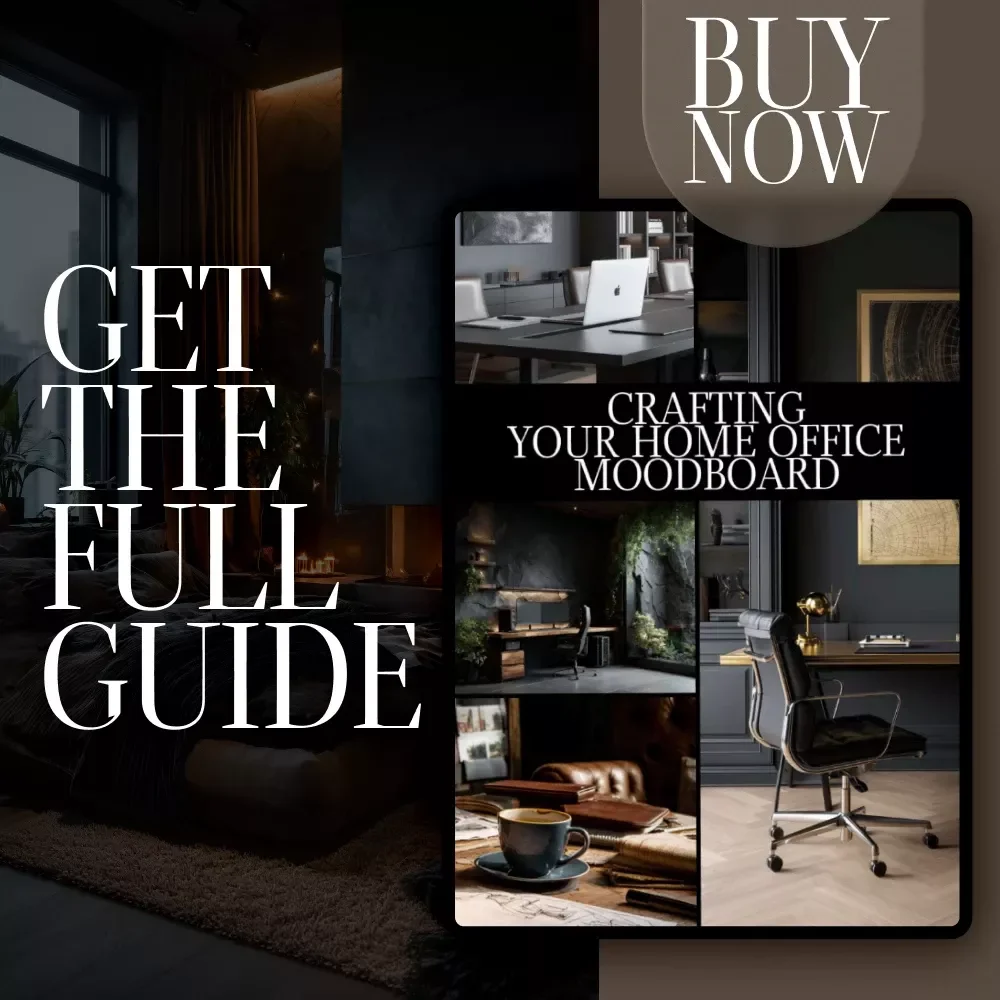 Crafting Your Home Office Moodboard | Luxury Home Office Moodboard Guide | Digital Download for Designers, Entrepreneurs & Home Styling Enthusiasts