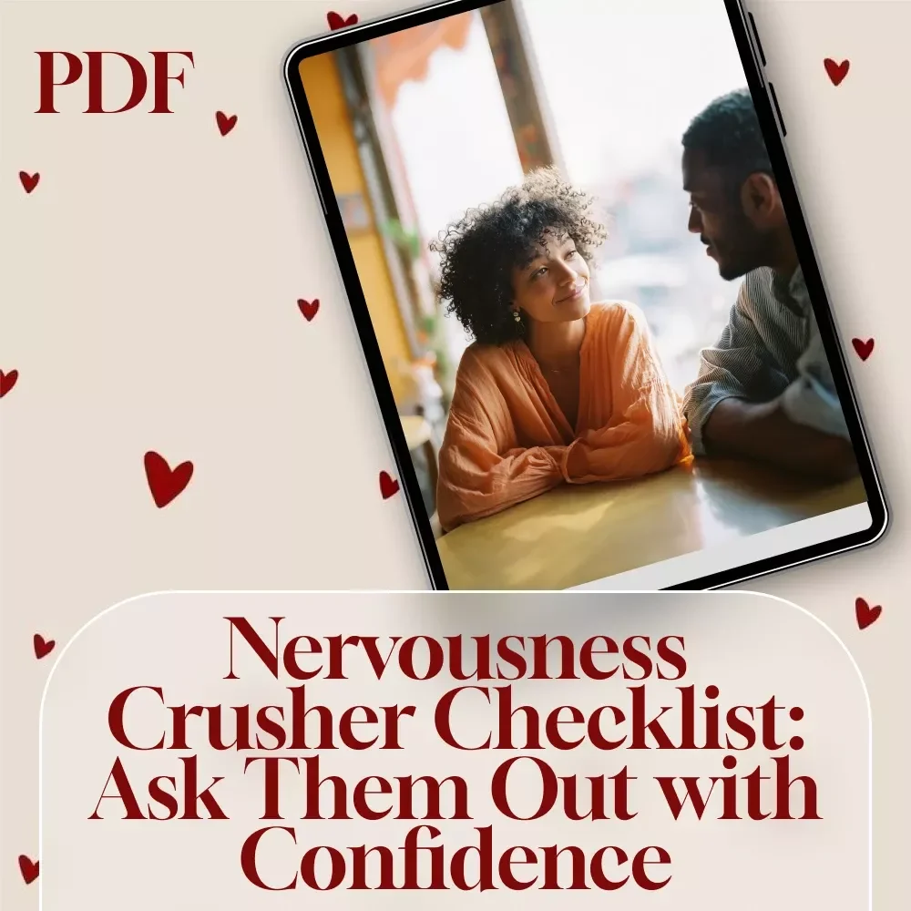 Nervousness Crusher Checklist: Ask Them Out with Confidence | Digital Download Guide for Overcoming Nervousness Before Asking Someone Out, Self-Help eBook Style PDF