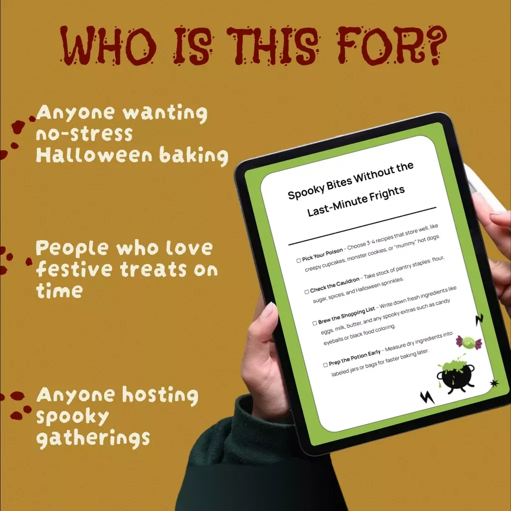 Spooky Bites Without the Last-Minute Frights | Make-Ahead Halloween Recipe Checklist | Digital Download for Stress-Free Halloween Baking & Party Prep
