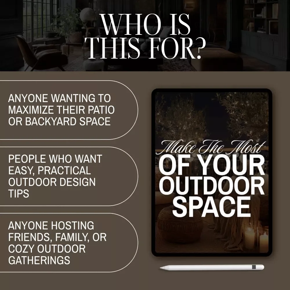 Make the Most of Your Outdoor Space Checklist | Digital Download Patio Decor Guide for Outdoor Living, Entertaining & Backyard Design