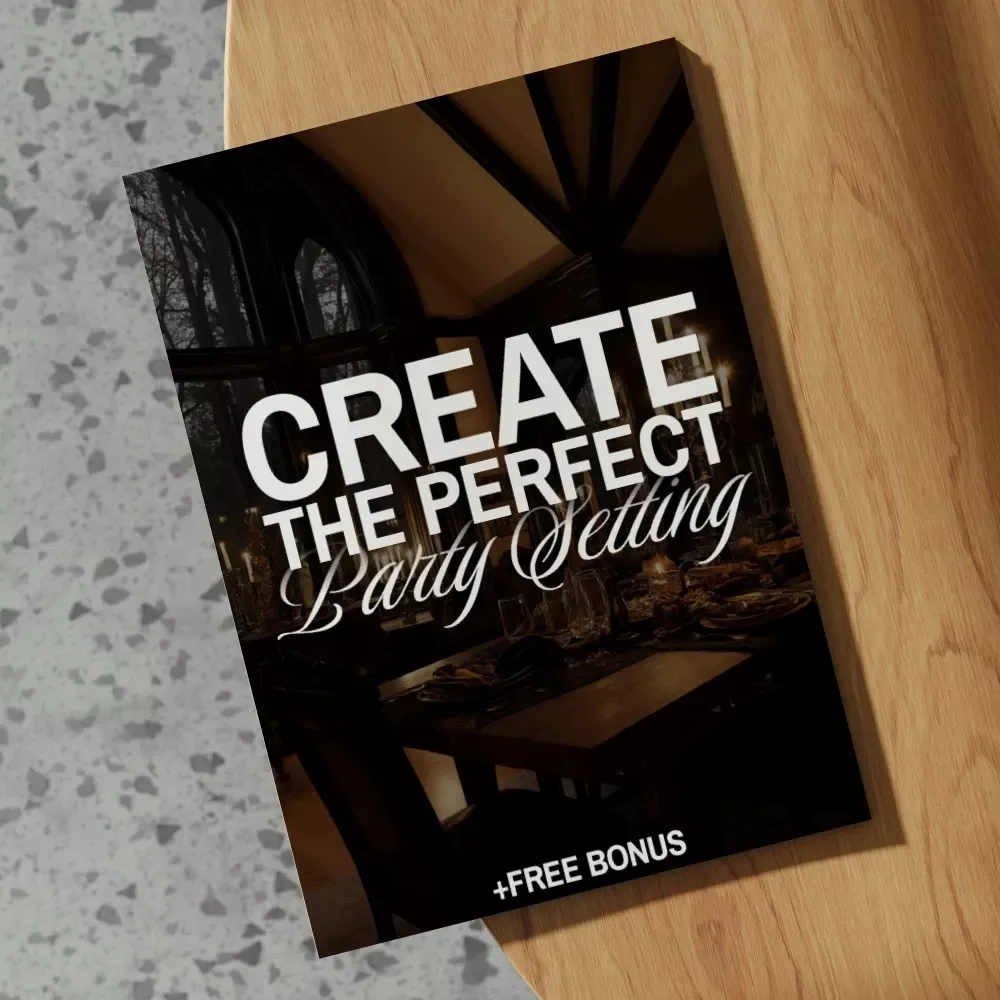 Create the Perfect Party Setting | Hosting-Focused Interior Setups Guide for Entertaining, Multi-Purpose Spaces & AI Design Tips (Digital Download)