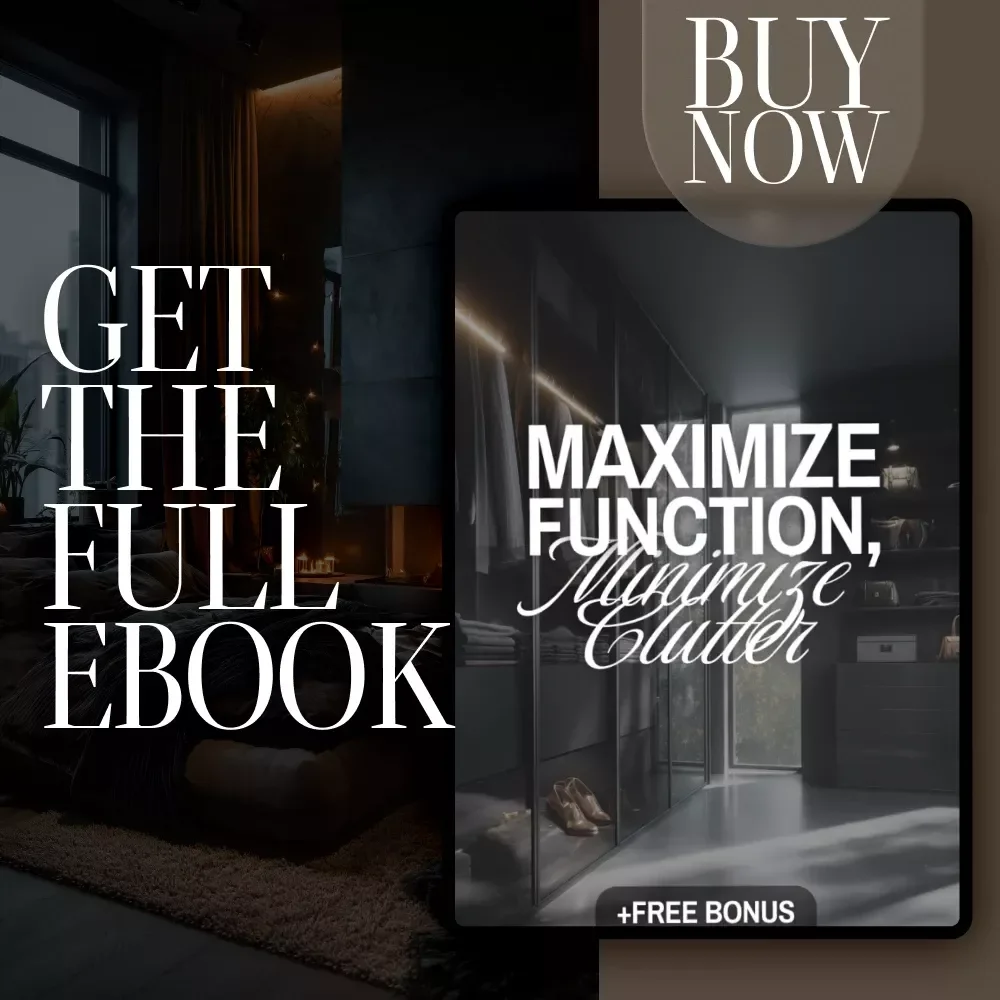 Maximize Function, Minimize Clutter | Multifunctional Room Layouts eBook | Small Space Design Guide | Space-Saving Furniture & Smart Home Ideas