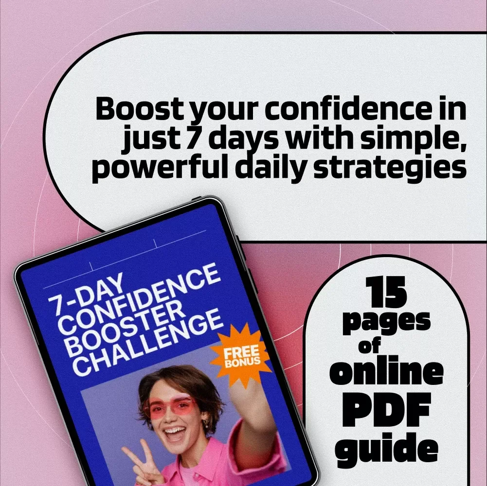 7-Day Confidence Booster Challenge | Self-Esteem Guide, Digital Download, eBook for Personal Growth, Overcoming Self-Doubt, Daily Confidence Checklist