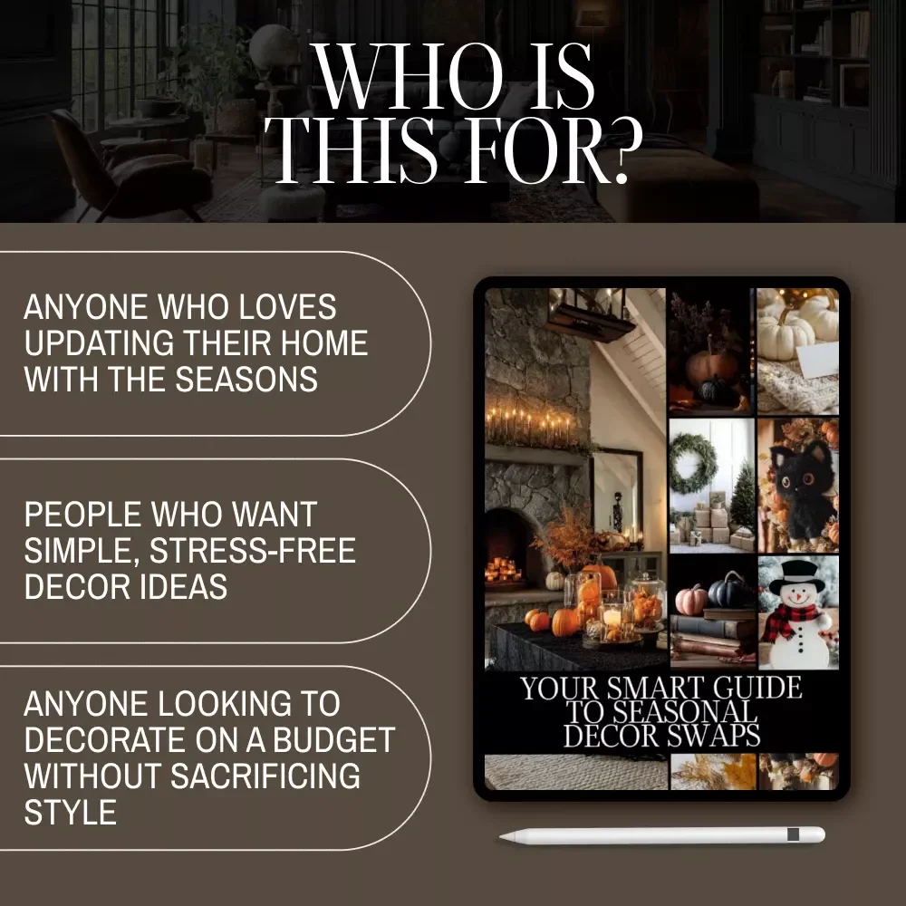 Your Smart Guide to Seasonal Decor Swaps | Digital Download eBook | Seasonal Home Refresh Guide | Holiday Decor Checklist | Interior Styling PDF
