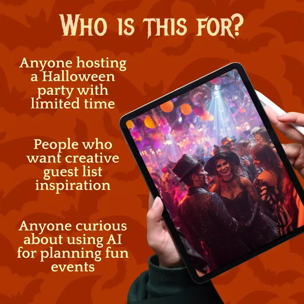Spooktacular Guest Lists with AI Magic | How to Use AI to Build Halloween Party Guest Lists | Digital Download Guide, eBook & Checklist