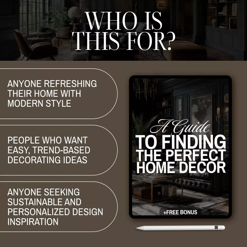 A Modern Guide to Home Decor Trends | Digital eBook for Stylish Interiors, Trendspotting, and Sustainable Design Inspiration