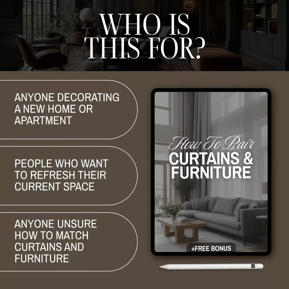 How to Pair Curtains and Furniture Checklist – Digital Download | Home Décor Style Guide, Curtain Matching Tips, Interior Styling eBook