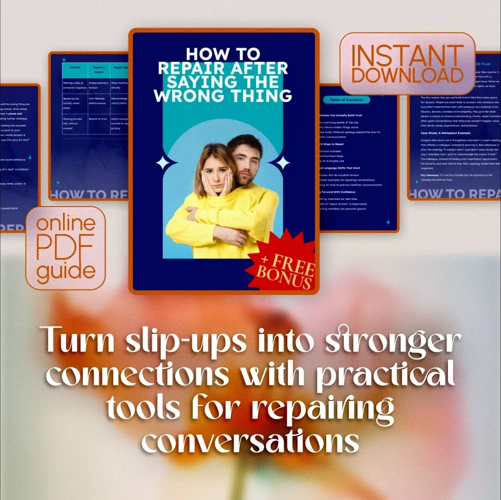 How to Repair After Saying the Wrong Thing | Communication Skills Guide | Apology & Relationship Repair Digital Download | eBook for Better Conversations