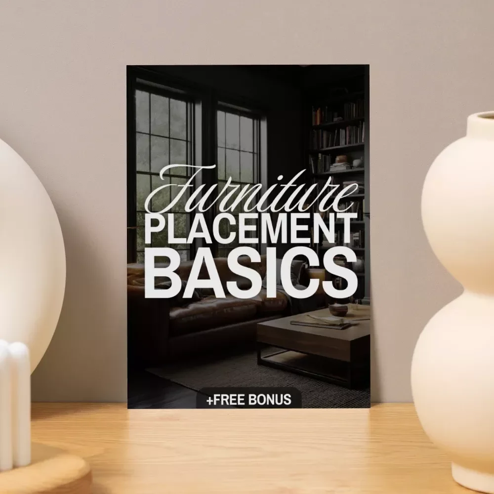 Furniture Placement Basics eBook | Digital Download Guide for Room Layouts, Interior Design, and Home Decorating Flow